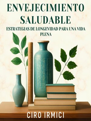 cover image of Envejecimiento Saludable